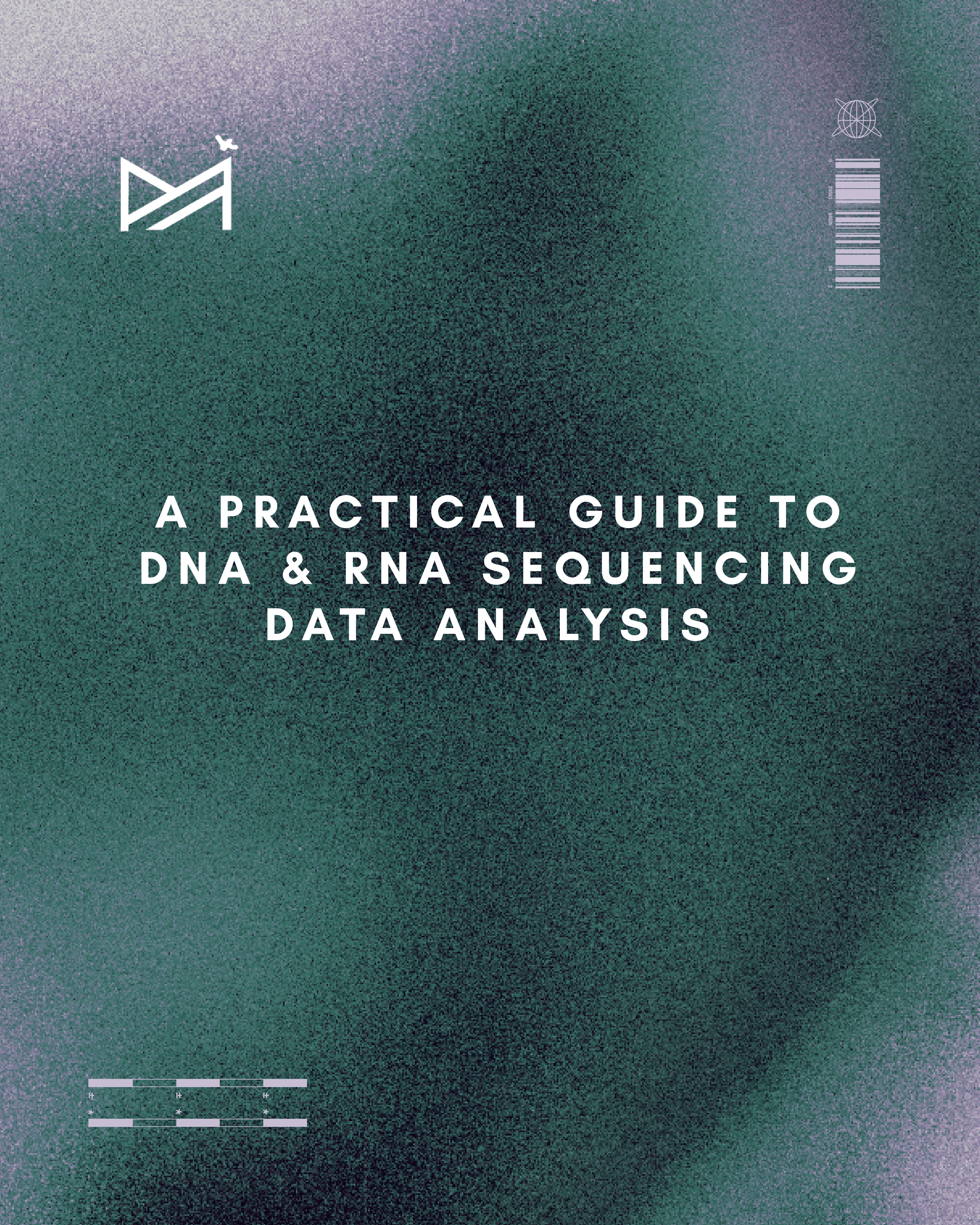 A Practical Guide to DNA & RNA Sequencing Data Analysis: From Raw FASTQ Files to Biological Insights